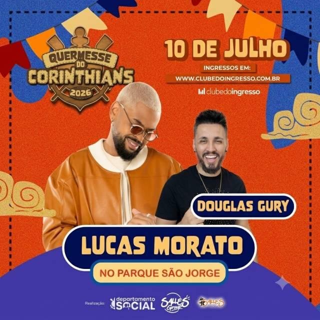 Lucas Morato e Douglas Gury na Quermesse do Corinthians dia 10 de julho